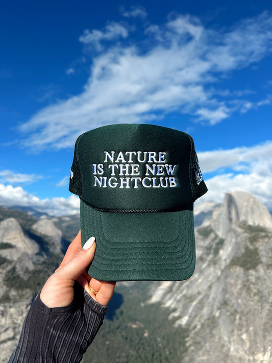 Nature is the New Nightclub Trucker